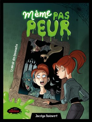 cover image of Même pas peur! Le miroir de l'épouvante